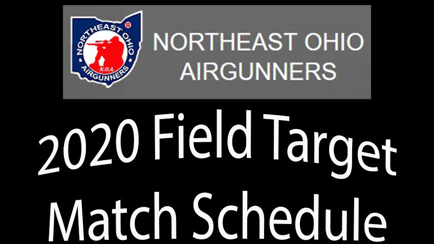 Northeast Ohio Airgunners 2020 Field Target Match Schedule