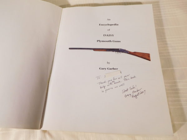 Encyclopedia of DAISY Plymouth Guns By Gary Garber signed First Edition - Image 5